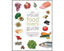 The Visual Food Lover's Guide