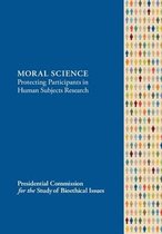 Moral Science Protecting Participants in Human Subjects Research