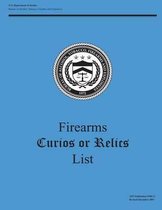 Firearms Curios or Relics List