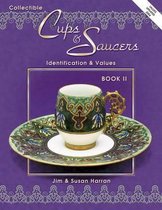 Collectible Cups and Saucers: Identification and Value Guide