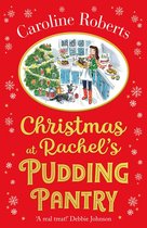 Pudding Pantry 2 - Christmas at Rachel’s Pudding Pantry (Pudding Pantry, Book 2)