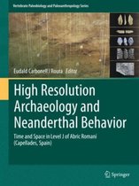 Vertebrate Paleobiology and Paleoanthropology- High Resolution Archaeology and Neanderthal Behavior