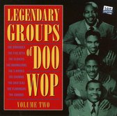 Legendary Groups of Doo Wop, Vol. 2