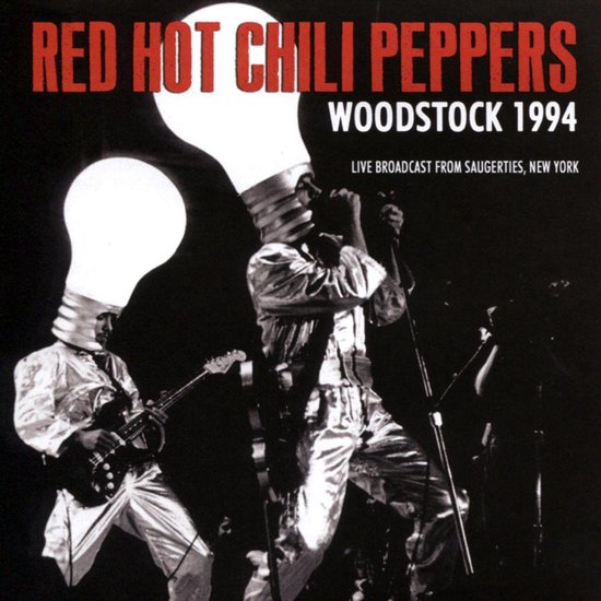 Red Hot Chili Peppers Woodstock 1994, Red Hot Chili Peppers CD