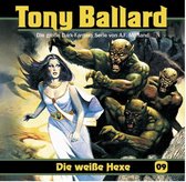 Tony Ballard, Vol. 9: Die Weibe Hexe