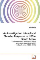 An investigation into a local Church's Response to HIV in South Africa