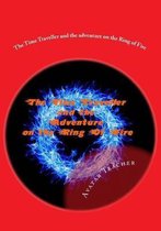 The Time Traveller and the Adventure on the Ring of Fire