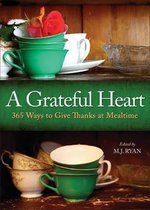 A Grateful Heart