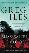 Mississippi Blood The Natchez Burning Trilogy 06 Penn Cage Novels