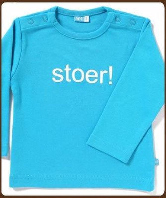 Niet genoeg reservering een paar Lief! t-shirt turquoise met opdruk Stoer! maar 98 | bol.com