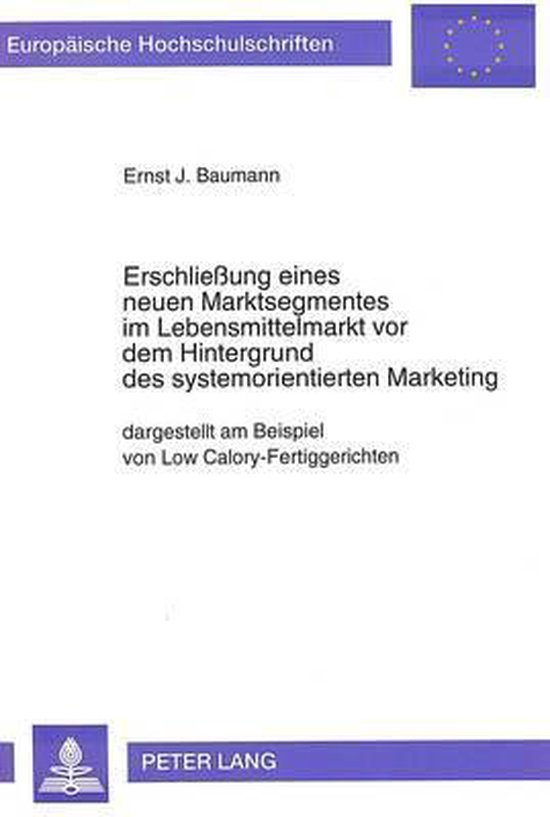Erschließung eines neuen Marktsegmentes im Lebensmittelmark ... - cover