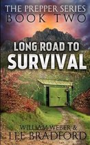 Long Road to Survival