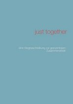 Just Together