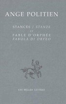 Stances / Stanze Et Fable D'Orphee / Fabula Di Orfeo
