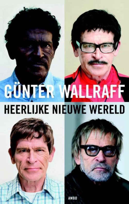 Cover van het boek 'Heerlijke nieuwe wereld' van Gunther Wallraff