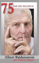 75 ans de silence