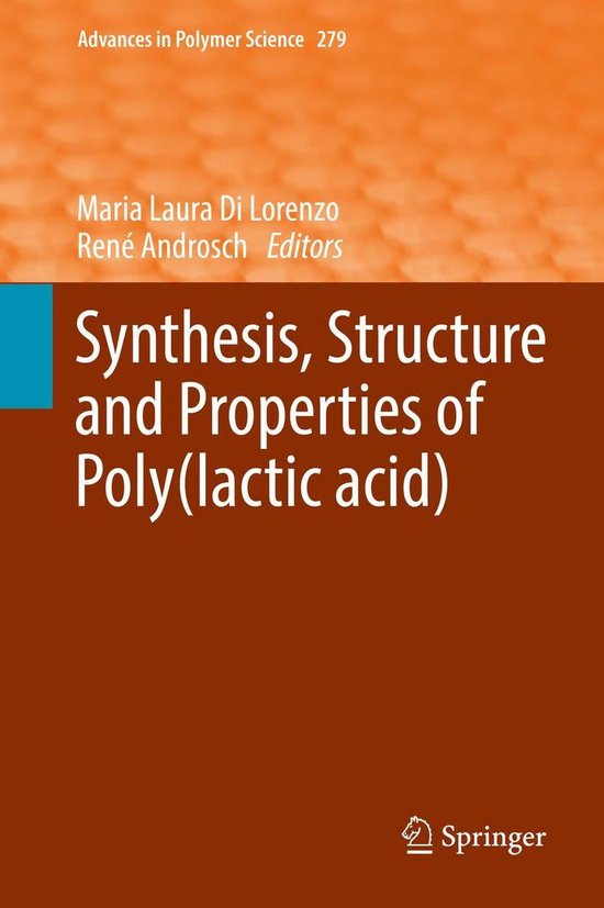 Advances in Polymer Science 279 - Synthesis, Structure and P ... - cover