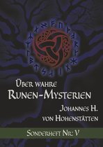 Über wahre Runen-Mysterien 5 - Über wahre Runen-Mysterien: V