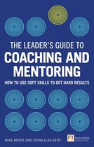 Leader's Guide to Coaching & Mentoring, The