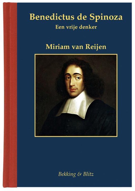 Miniaturen reeks 65 - Benedictus de Spinoza - Miriam van Reijen | Do-index.org