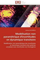 Modélisation non paramétrique d'incertitudes en dynamique transitoire