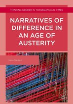 Thinking Gender in Transnational Times - Narratives of Difference in an Age of Austerity