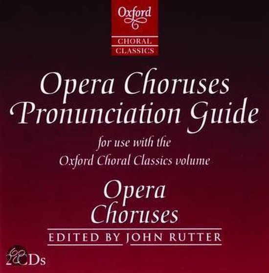 Opera Choruses Pronunciation Guide, Rutter 9780193437005 Boeken