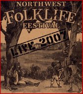 Live F/T 2007 Nw  Folklife Festival