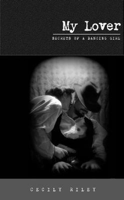 My Lover, Cecily Riley 9781908577863 Boeken