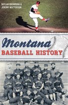 Sports - Montana Baseball History