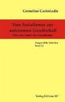Vom Sozialismus zur autonomen Gesellschaft