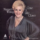 Margaret Whiting - Come A Little Closer (CD)