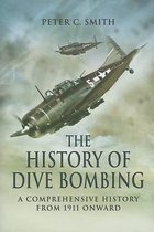History of Dive Bombing, The