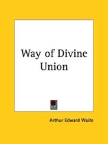 Way of Divine Union