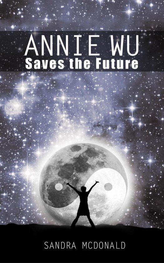Annie Wu Saves the Future - cover