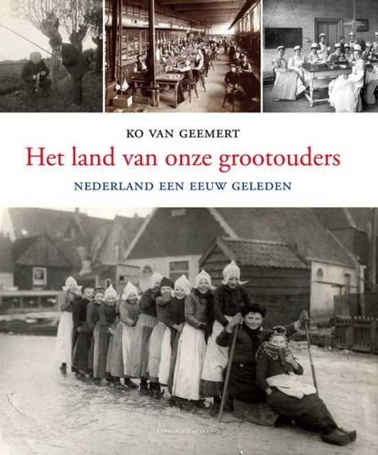 9789059942738 - Het Land Van Onze Grootouders