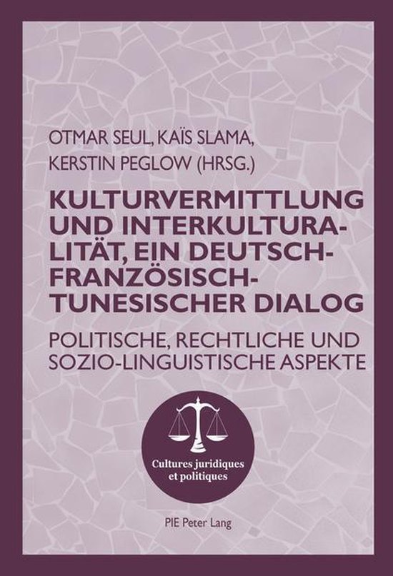 Cultures juridiques et politiques 9 - Kulturvermittlung und  ... - cover