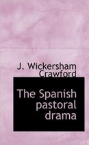 The Spanish Pastoral Drama