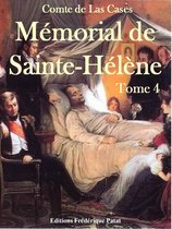 Mémorial de Sainte-Hélène Tome 4