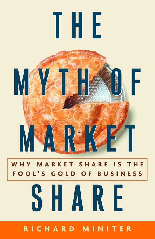 Crown Business Briefings 1 - The Myth of Market Share - cover