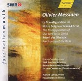 Olivier Messiaen: La Transfiguration de Notre Seigneur Jésus-Christ; Réveil des Oiseaux