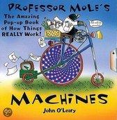 Professor Mole's Machines