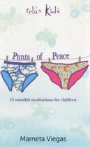 Relax Kids - Pants Of Peace