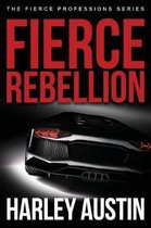 Fierce Rebellion