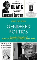 Women in American Political History - Gendered Politics