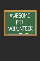 Awesome PTT Volunteer