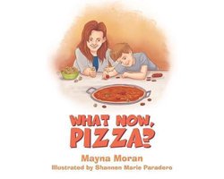 What Now, Pizza?