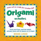 Origami Activities: Create secret boxes, good-luck animals, and paper charms with the Japanese art of origami