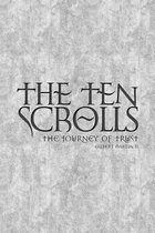 The Ten Scrolls - The Journey of Trust