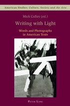 Writing with Light